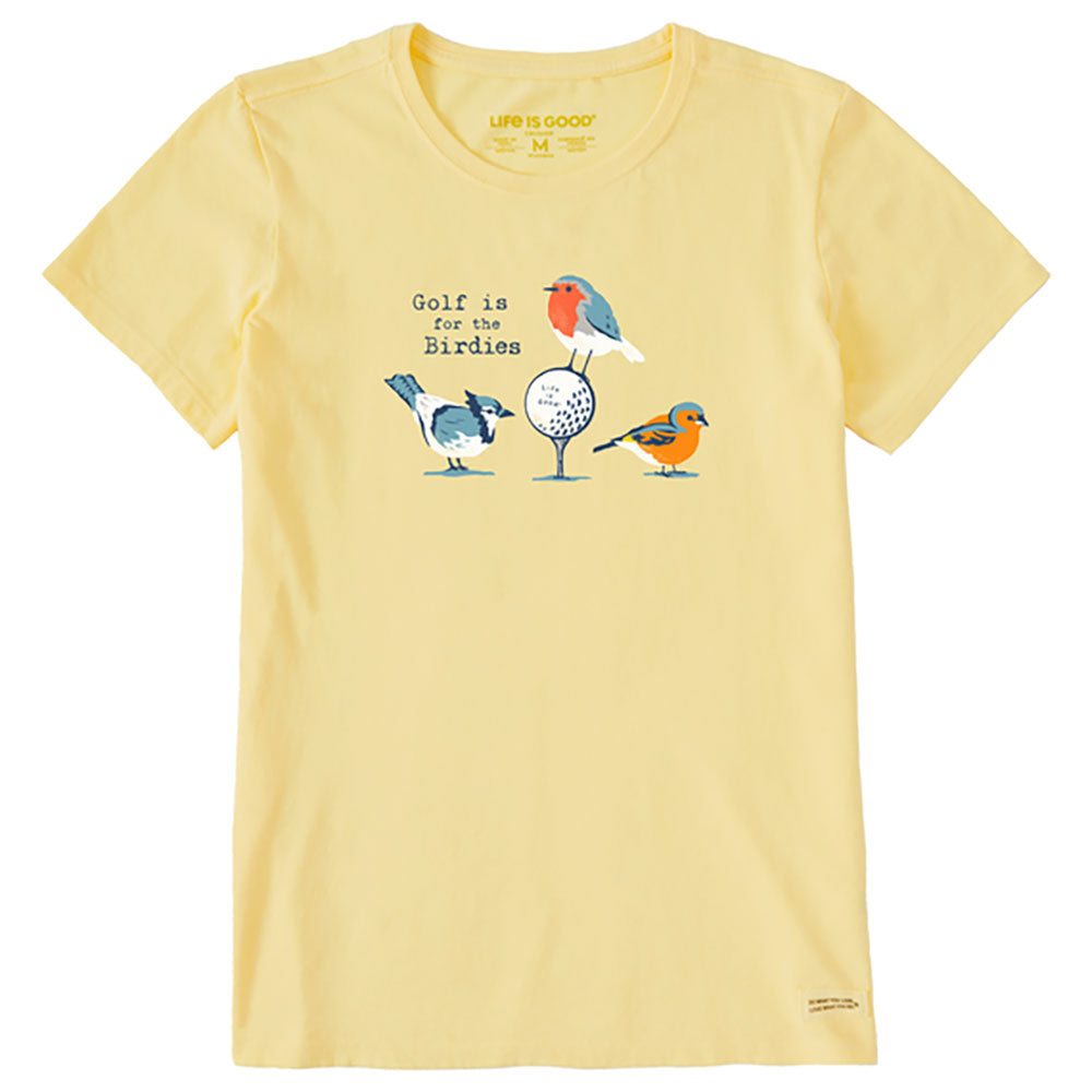 Life Is Good Is For The Birdies Wmns T-Shirt - Sandy Yellow/XL