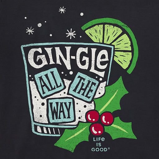 Life Is Good Gin-Gle All The Way Womens T-Shirt