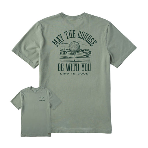 Life Is Good May the Course Be You Men T-Shirt - Moss Green/XXL